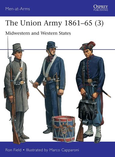 Ron Field - Union Army 1861–65 (3), Häftad