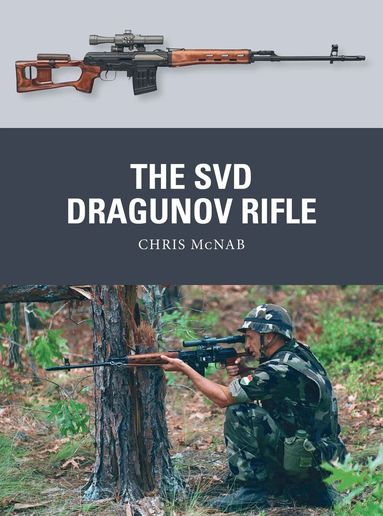 Chris McNab - SVD Dragunov Rifle, Häftad