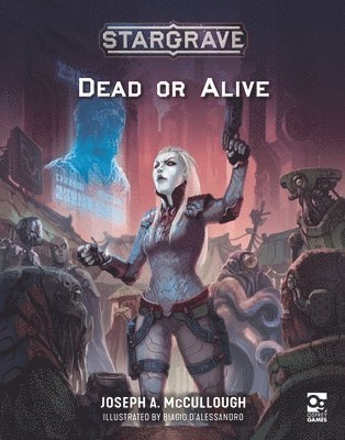 Stargrave: Dead or Alive 1