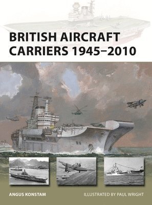 bokomslag British Aircraft Carriers 19452010