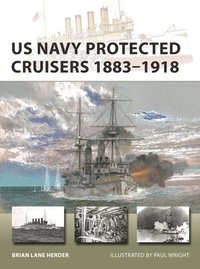 bokomslag US Navy Protected Cruisers 18831918
