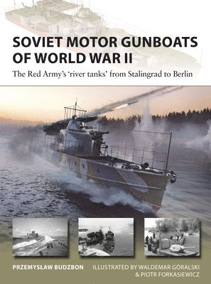 Soviet Motor Gunboats of World War II 1