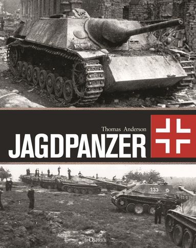 Thomas Anderson - Jagdpanzer, Inbunden