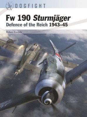 Robert Forsyth - Fw 190 Sturmjäger, Häftad