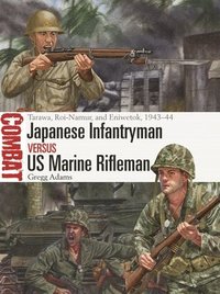 bokomslag Japanese Infantryman vs US Marine Rifleman