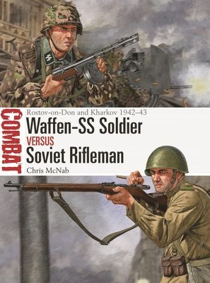Waffen-SS Soldier vs Soviet Rifleman 1
