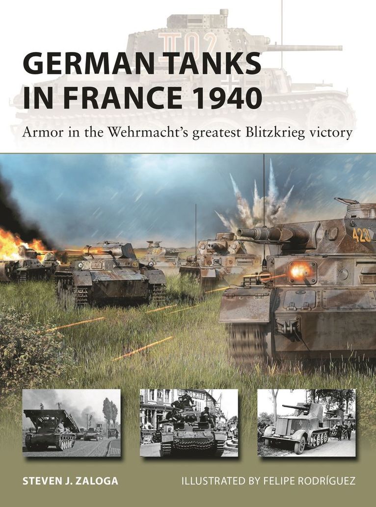 Steven J. Zaloga, Steven J. (Author) Zaloga, Steven J Zaloga - German Tanks in France 1940, Häftad