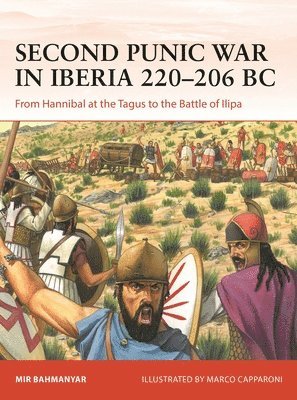 bokomslag Second Punic War in Iberia 220206 BC