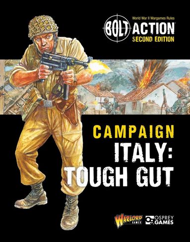 bokomslag Bolt Action: Campaign: Italy: Tough Gut