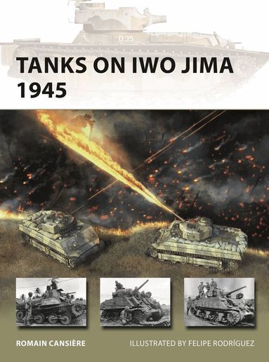 Romain Cansière - Tanks on Iwo Jima 1945, Häftad
