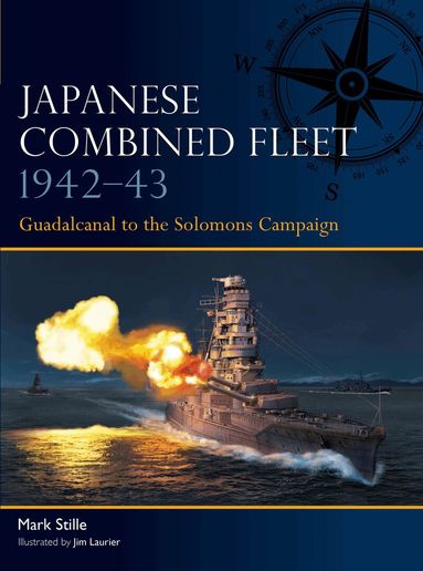 Mark Stille - Japanese Combined Fleet 1942–43, Häftad