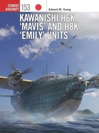 bokomslag Kawanishi H6K Mavis and H8K Emily Units