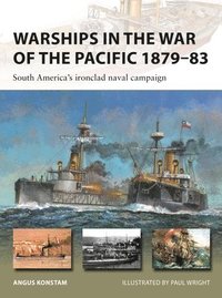 bokomslag Warships in the War of the Pacific 187983