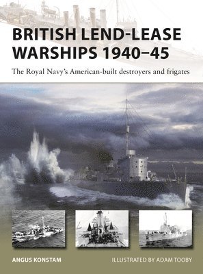 British Lend-Lease Warships 194045 1