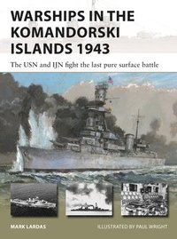 bokomslag Warships in the Komandorski Islands 1943