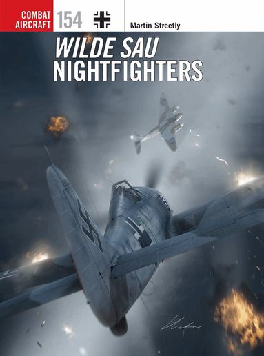 Martin Streetly - Wilde Sau Nightfighters, Häftad
