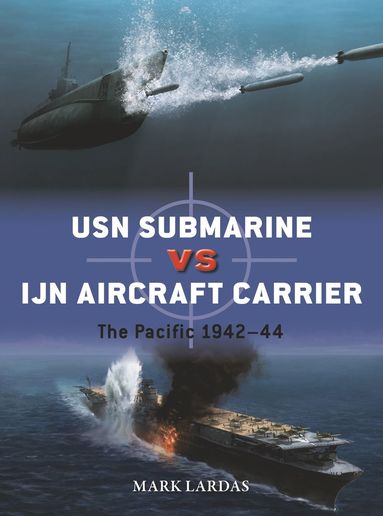 bokomslag USN Submarine vs IJN Aircraft Carrier