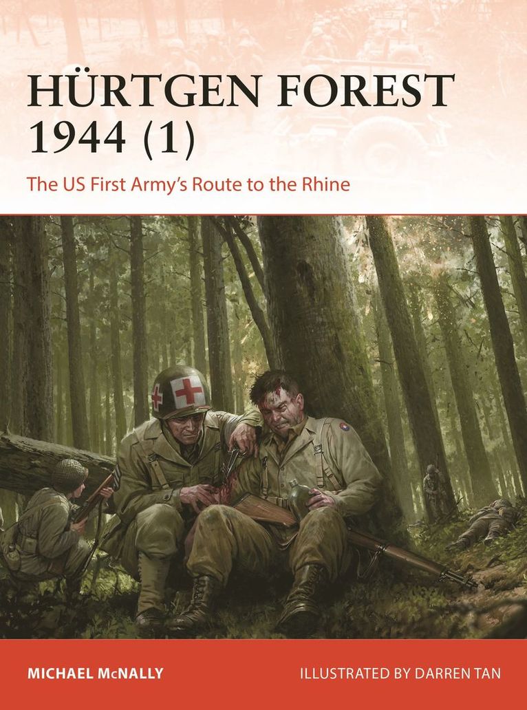 Hürtgen Forest 1944 (1): September-November 1944 1