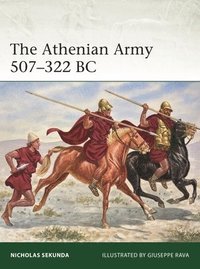 bokomslag The Athenian Army 507322 BC