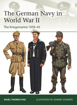 bokomslag The German Navy in World War II: The Kriegsmarine 1939-45