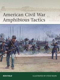 bokomslag American Civil War Amphibious Tactics