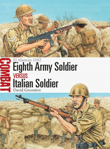 bokomslag Eighth Army Soldier vs Italian Soldier