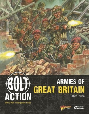 bokomslag Bolt Action: Armies of Great Britain: Third Edition