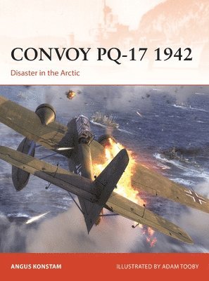 Angus Konstam - Convoy PQ-17 1942, Häftad