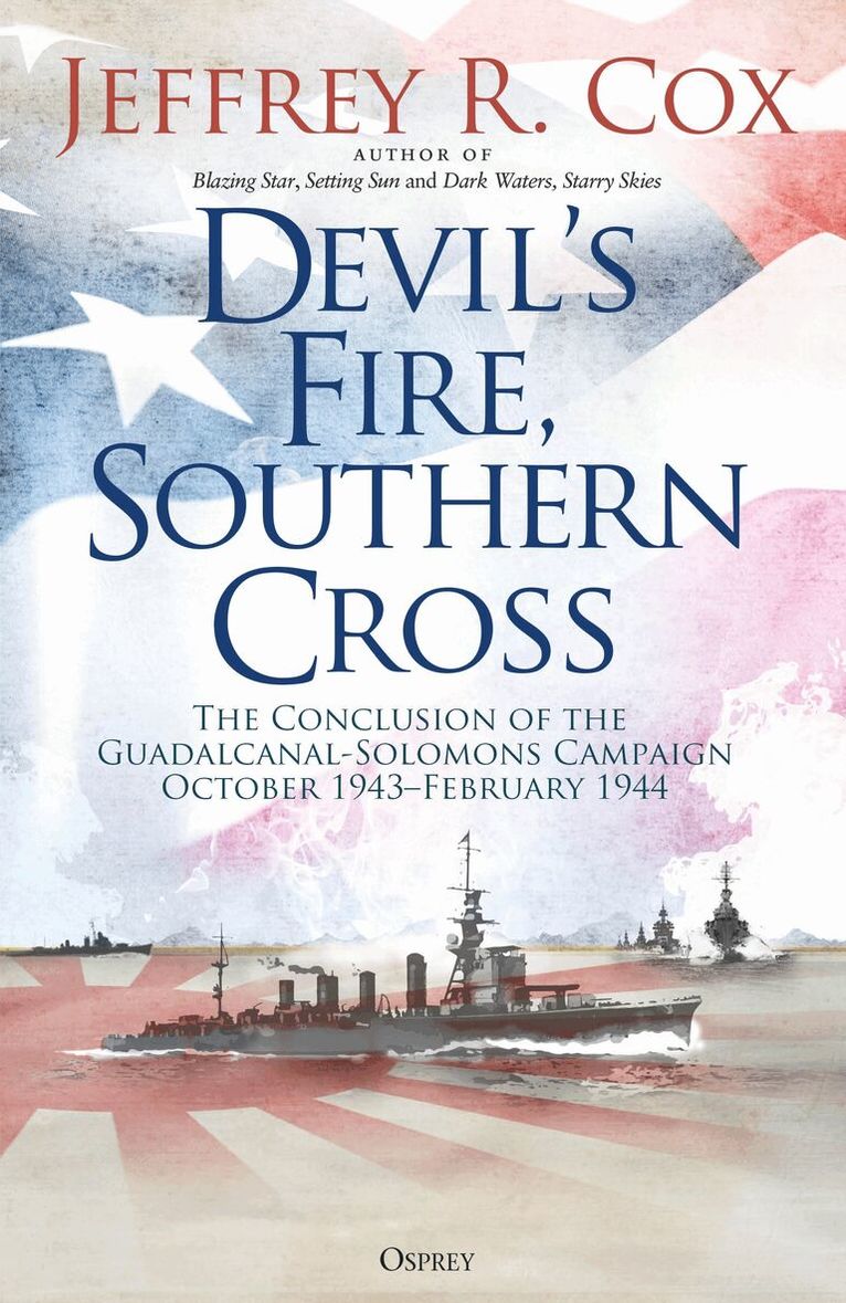Jeffrey Cox - Devil’s Fire, Southern Cross, Häftad