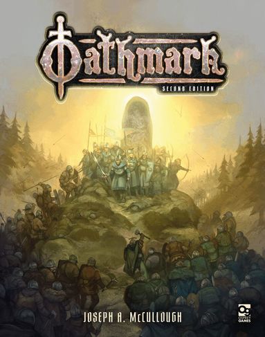 Joseph A. McCullough - Oathmark: Second Edition, Inbunden