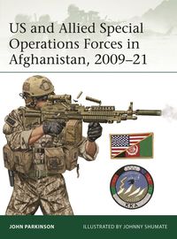bokomslag US and Allied Special Operations Forces in Afghanistan, 2009-21