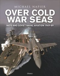 bokomslag Over Cold War Seas