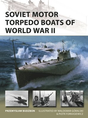 bokomslag Soviet Motor Torpedo Boats of World War II