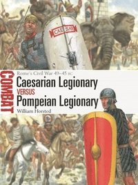 bokomslag Caesarian Legionary vs Pompeian Legionary