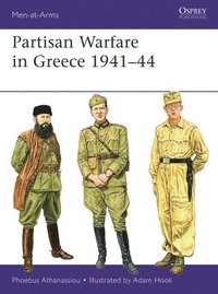 bokomslag Partisan Warfare in Greece 194144