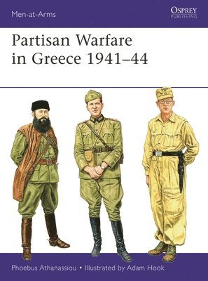 Partisan Warfare in Greece 1941–44
