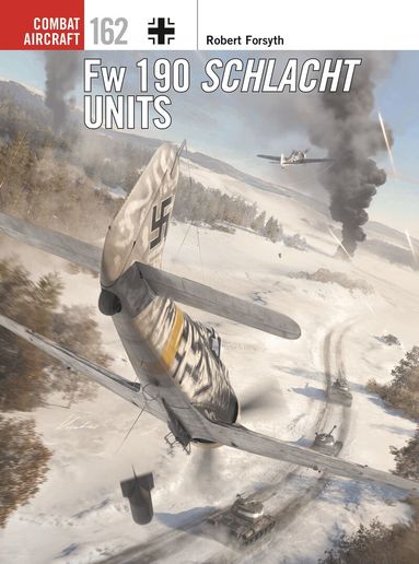 Robert Forsyth - Fw 190 Schlacht Units, Häftad