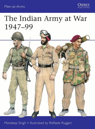 Mandeep Singh - Indian Army at War 1947–99, Häftad