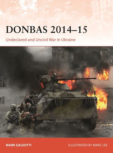 Mark Galeotti - Donbas 2014–15, Häftad
