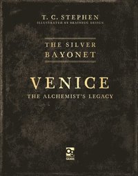 bokomslag Silver Bayonet: Venice: The Alchemist's Legacy