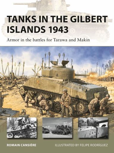 Romain Cansière - Tanks in the Gilbert Islands 1943, Häftad