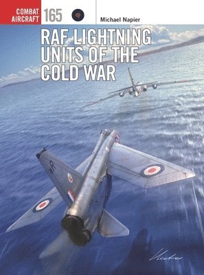 RAF Lightning Units of the Cold War