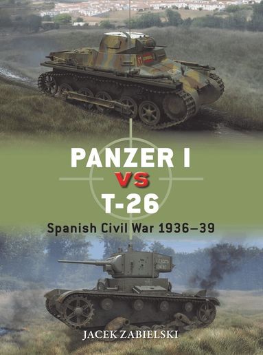 Jacek Zabielski - Panzer I vs T-26, Häftad