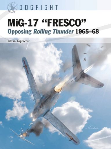 István Toperczer - MiG-17 “FRESCO”, Häftad