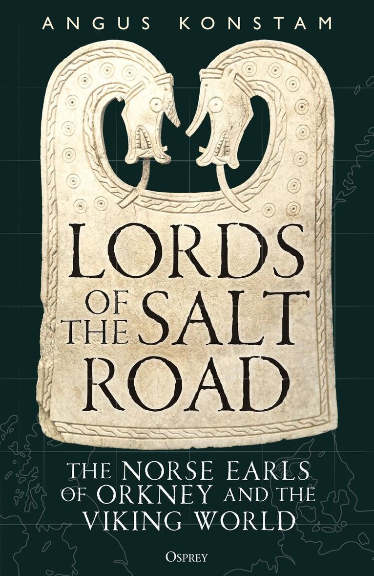 Angus Konstam - Lords of the Salt Road, Inbunden