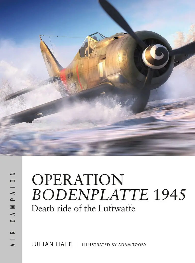 Julian Hale - Operation Bodenplatte 1945, Häftad. Tillgänglighet: Kommande