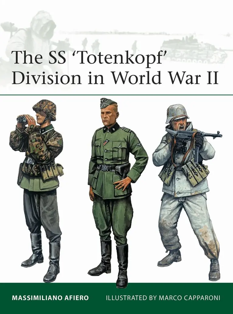 Massimiliano Afiero - SS ‘Totenkopf’ Division in World War II, Häftad. Tillgänglighet: Kommande