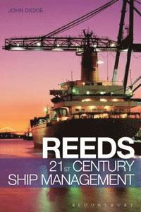 bokomslag Reeds 21st Century Ship Management