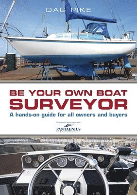 Be Your Own Boat Surveyor 1