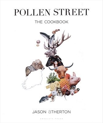 Jason Atherton - Pollen Street, Inbunden